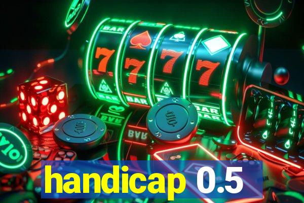 handicap 0.5-1